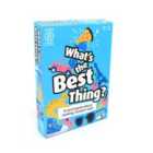 Big Potato What's The Best Thing?