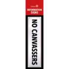 Classic Sign Information Sign No Canvassers