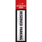 Classic Sign Information Sign Reserved Parking